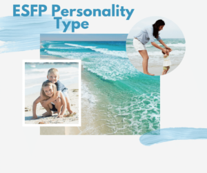 ESFP Personality Type